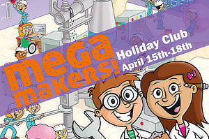 Mega Makers holiday club